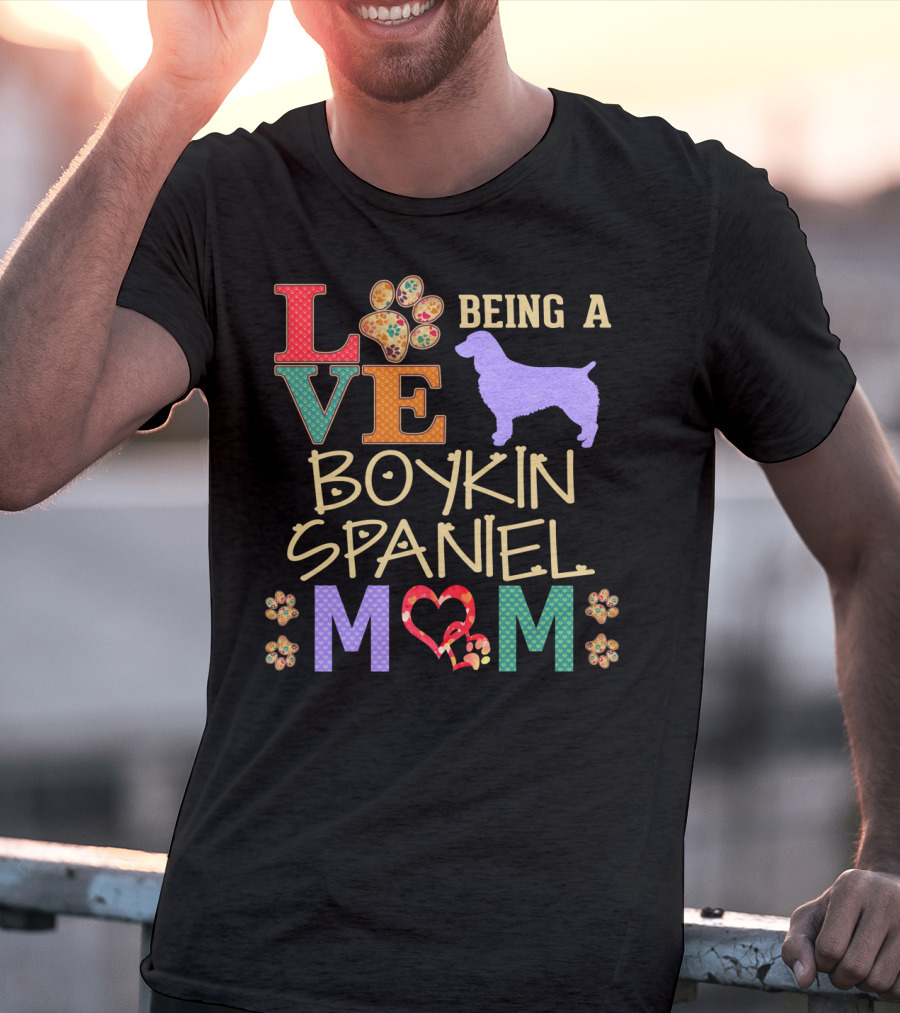 Love Being A Boykin Spaniel Mom T-Shirt