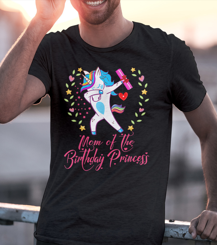 Mom Of The Birthday Princess Unicorn Stars Hearts Rainbow T-Shirt