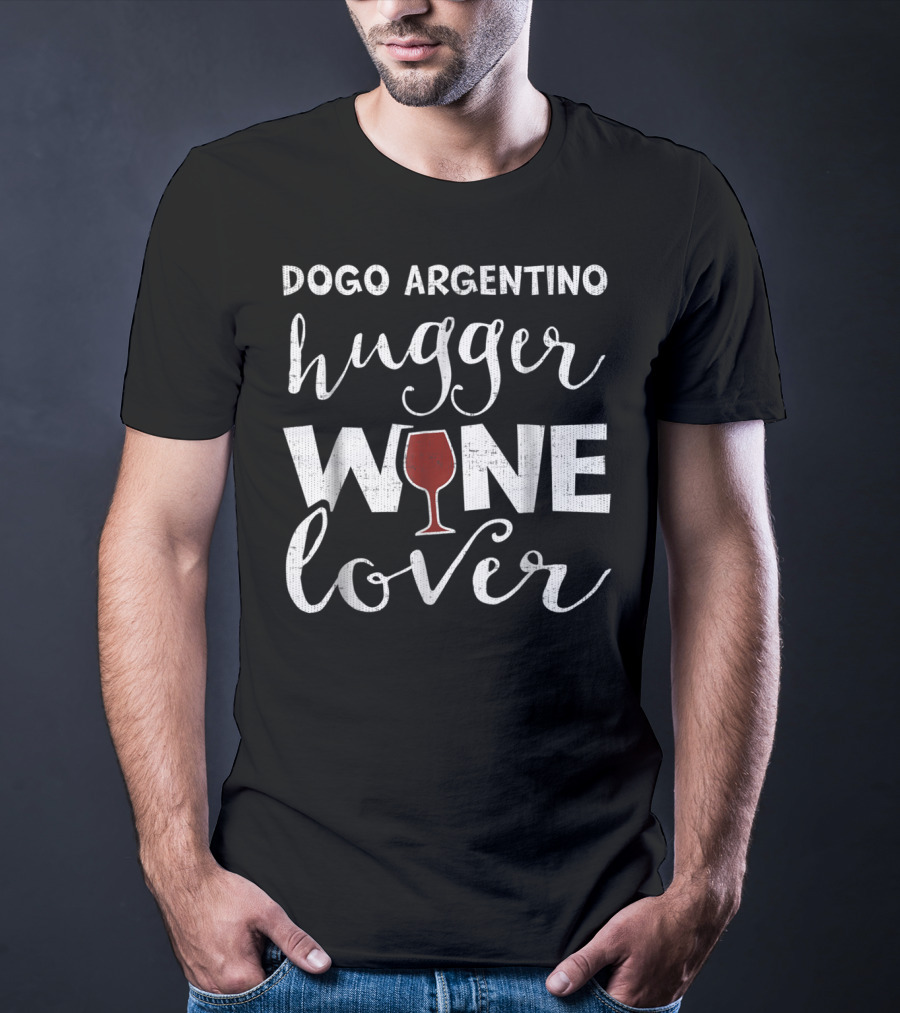 Dogo Argentino Hugger Wine Lover T-Shirt