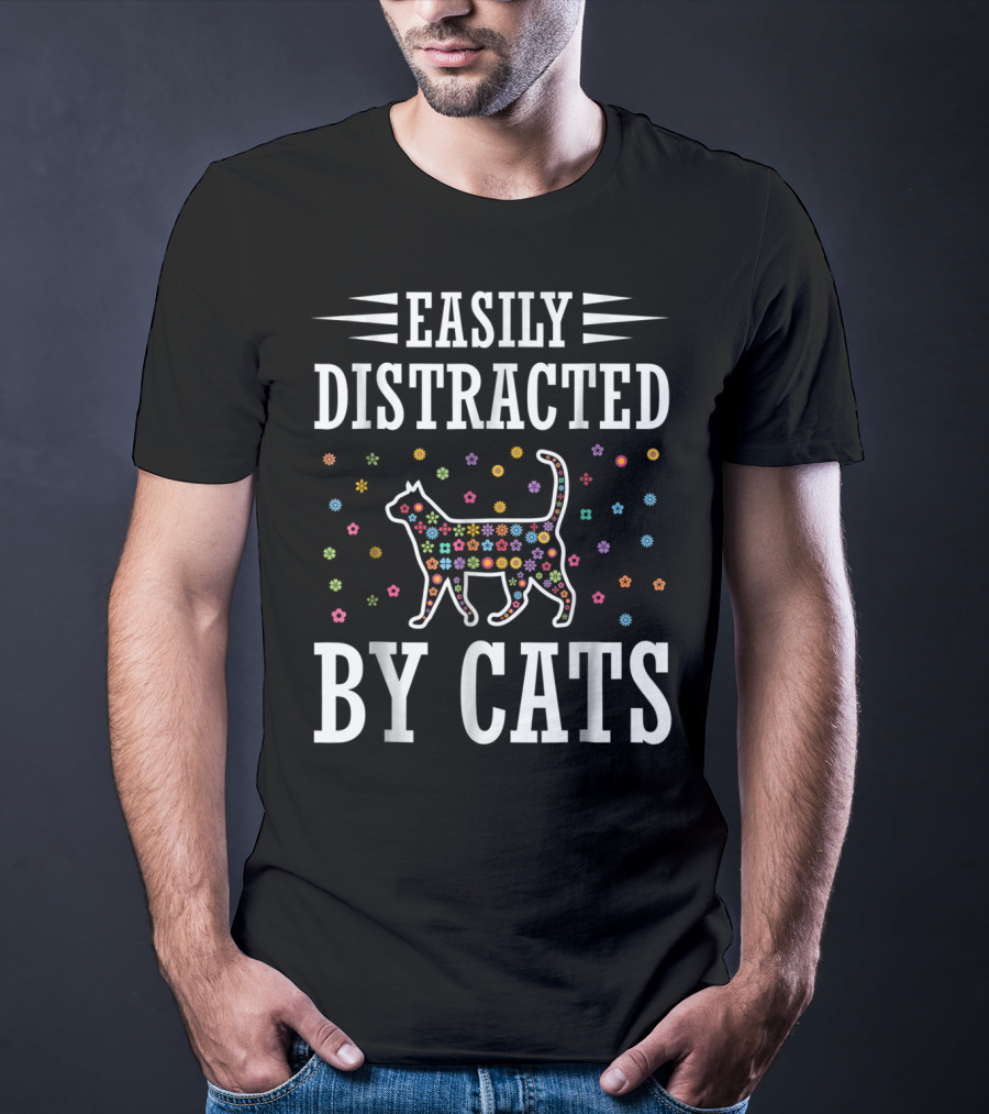 Easily Distracted By Cats Colorful Floral Cat T-Shirt
