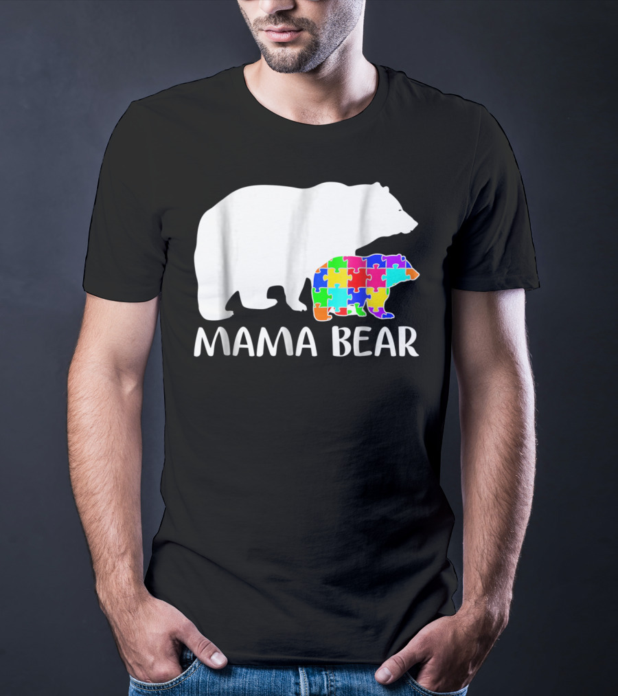 Mama Bear Puzzle Piece Autism Awareness Mother7 T-Shirt