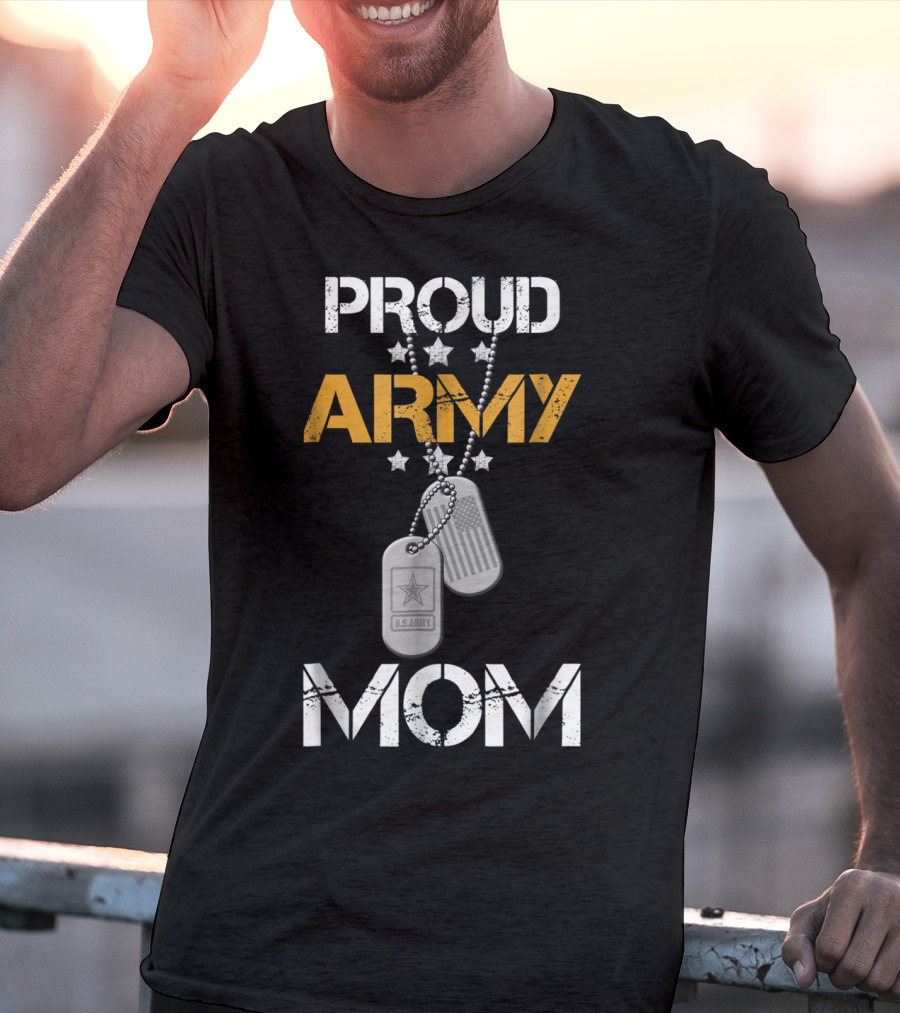 Proud Army Mom U.S. Army Stars Dog Tags T-Shirt