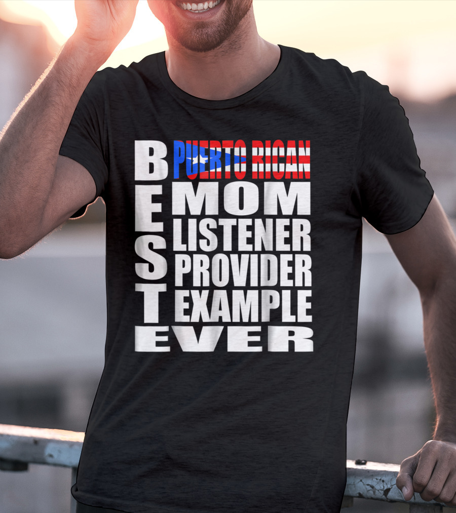 Best Puerto Rican Mom Listener Provider Example Ever T-Shirt