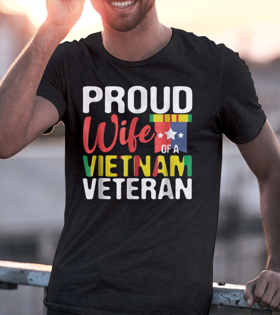 Proud Wife Of A Vietnam Veteran T-Shirt
