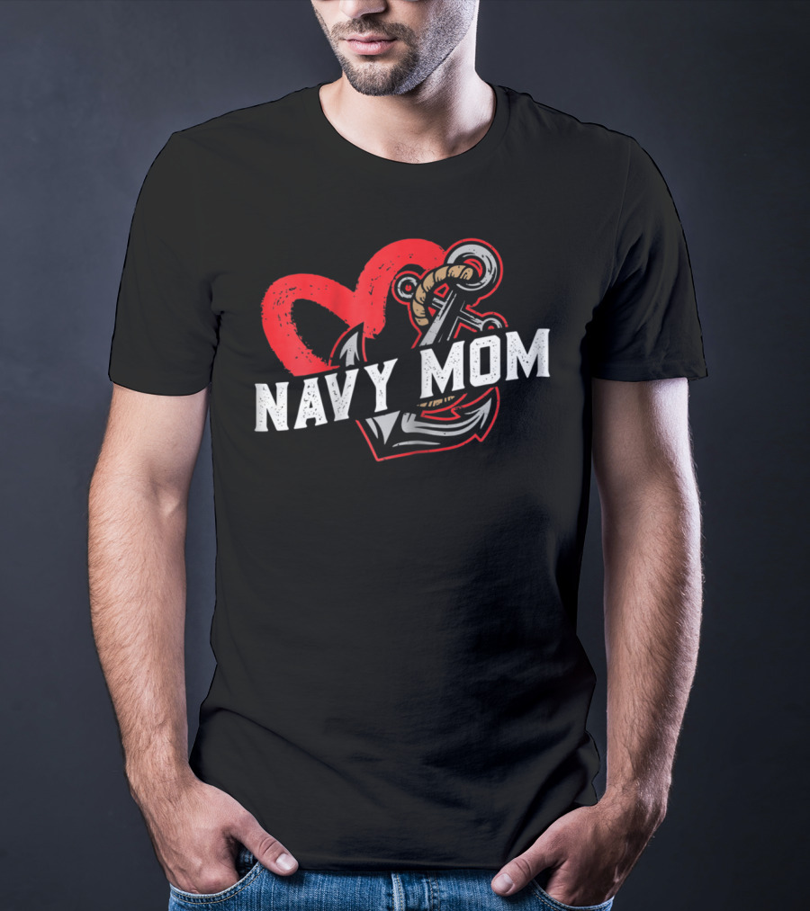 Navy Mom Heart Anchor Proud USA Navy Mother T-Shirt