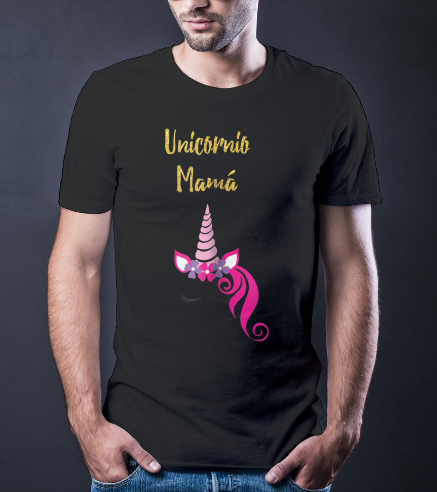 Unicornio Mamá Spanish Unicornio Mom With Pink Horn And Flowers T-Shirt