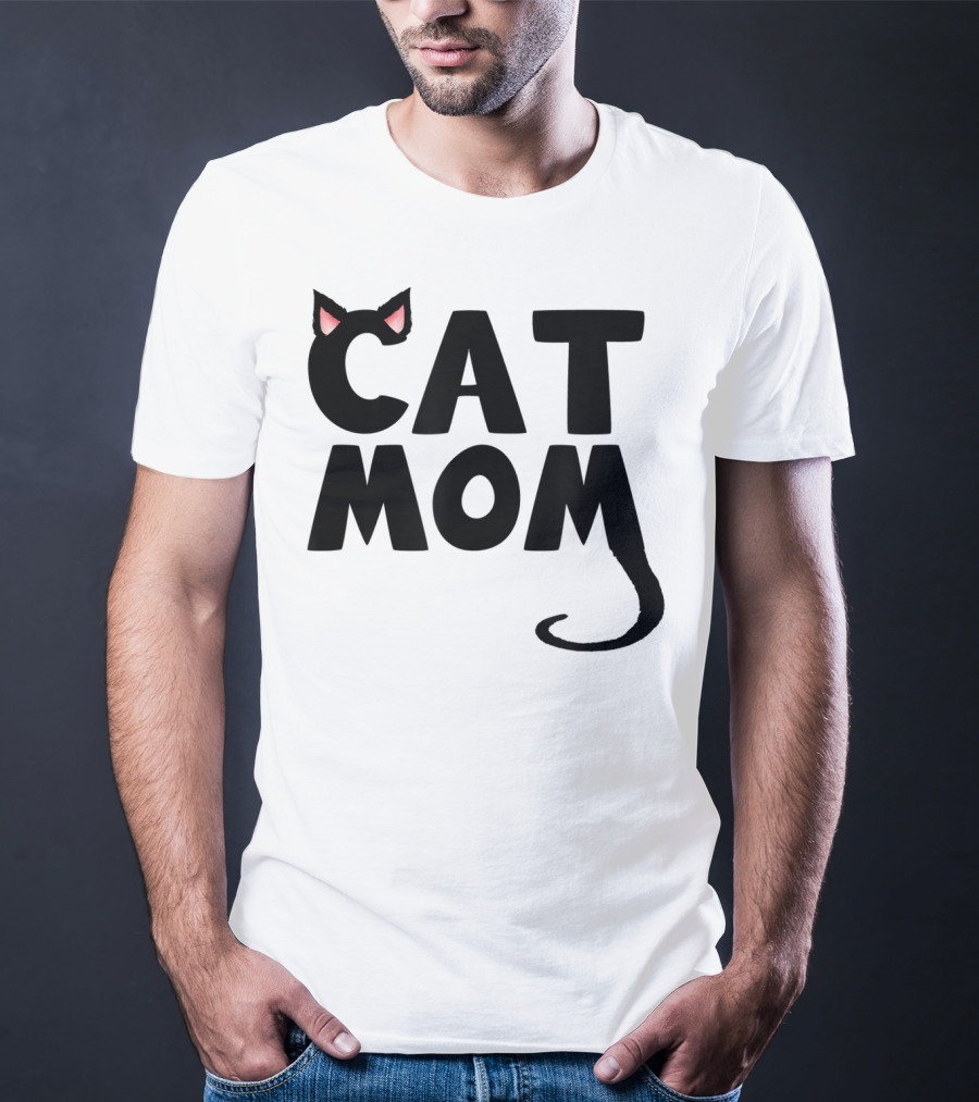 Cat Mom With Cat Ears And Tail T-Shirt