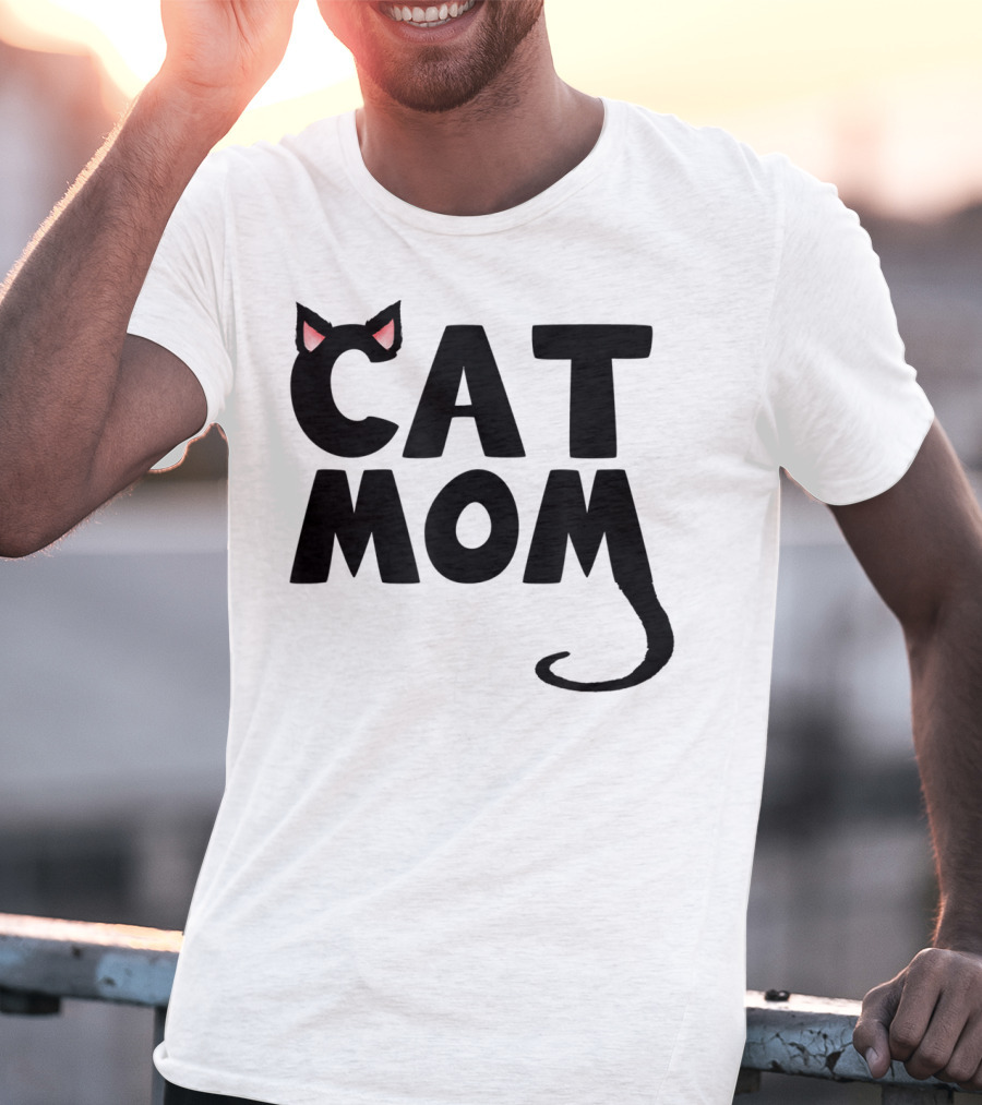 Cat Mom With Cat Ears And Tail T-Shirt
