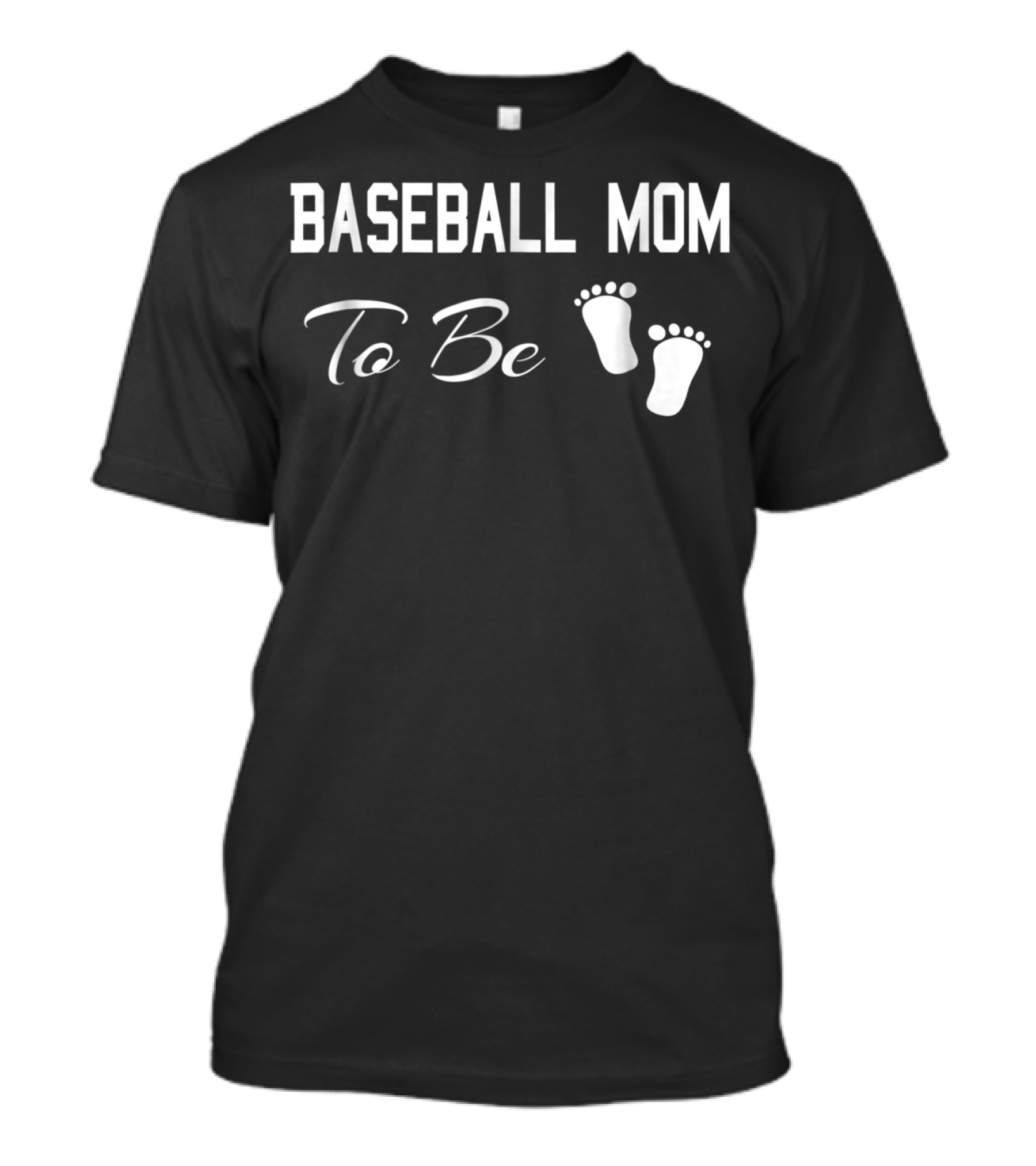 Baseball Mom To Be Baby Footprints Sports Crazy T-Shirt