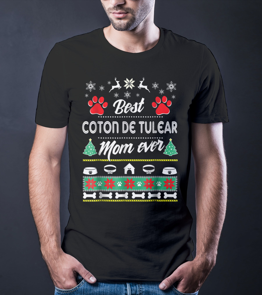 Best Coton De Tulear Mom Ever T-Shirt