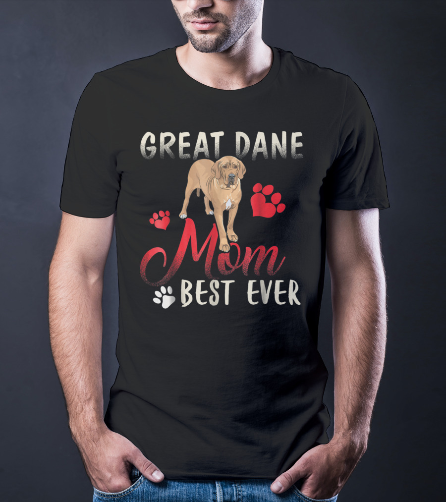 Great Dane Mom Best Ever With Paw Prints And Heart T-Shirt