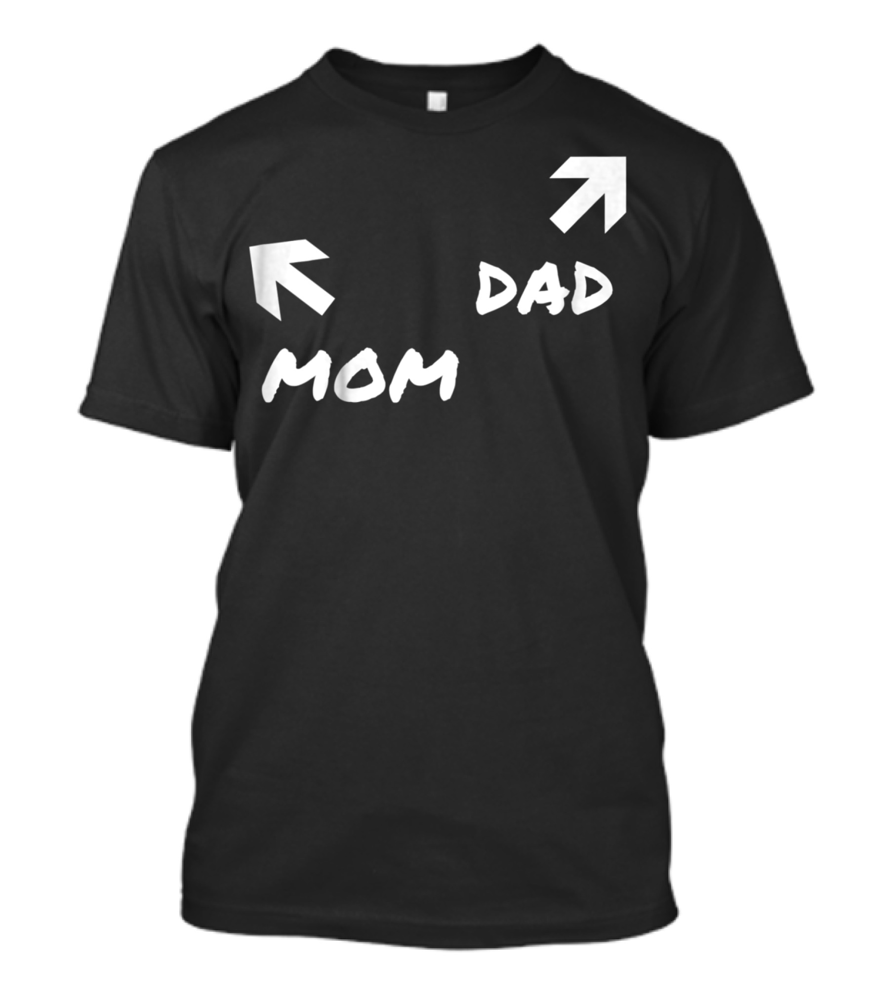 Kids Funny Mom And Dad Arrow Birthday Present51 T-Shirt