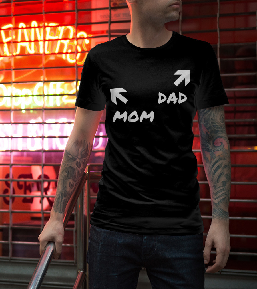 Kids Funny Mom And Dad Arrow Birthday Present51 T-Shirt