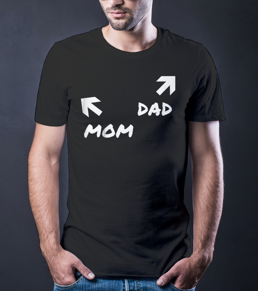 Kids Funny Mom And Dad Arrow Birthday Present51 T-Shirt