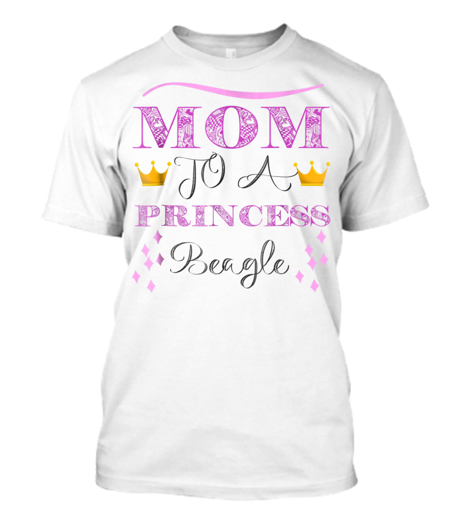Mom To A Princess Beagle With Crowns And Pink Accents T-Shirt