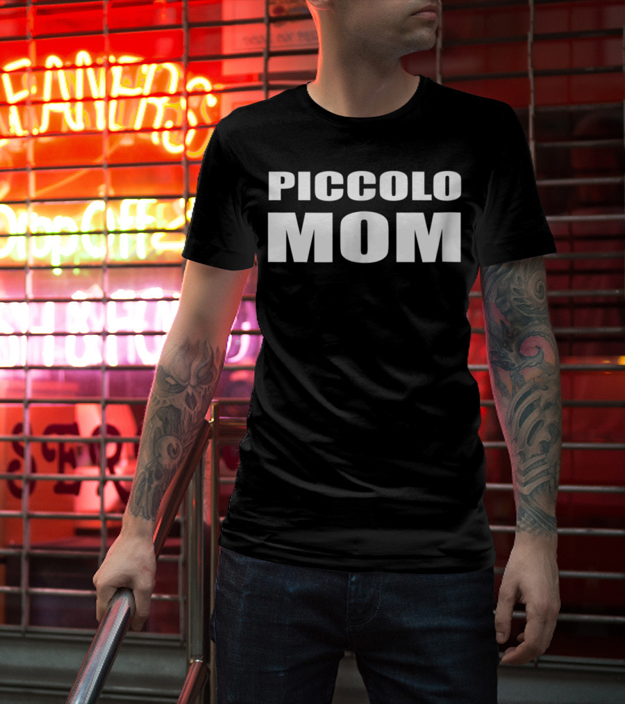 Piccolo Mom Band Marching Woodwind Mother T-Shirt