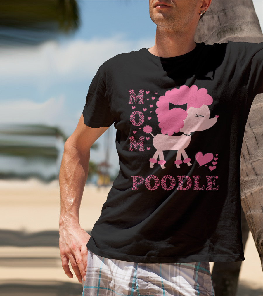 POODLE MOM DOG HEARTS BOW T-Shirt