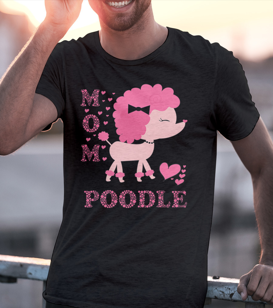 POODLE MOM DOG HEARTS BOW T-Shirt