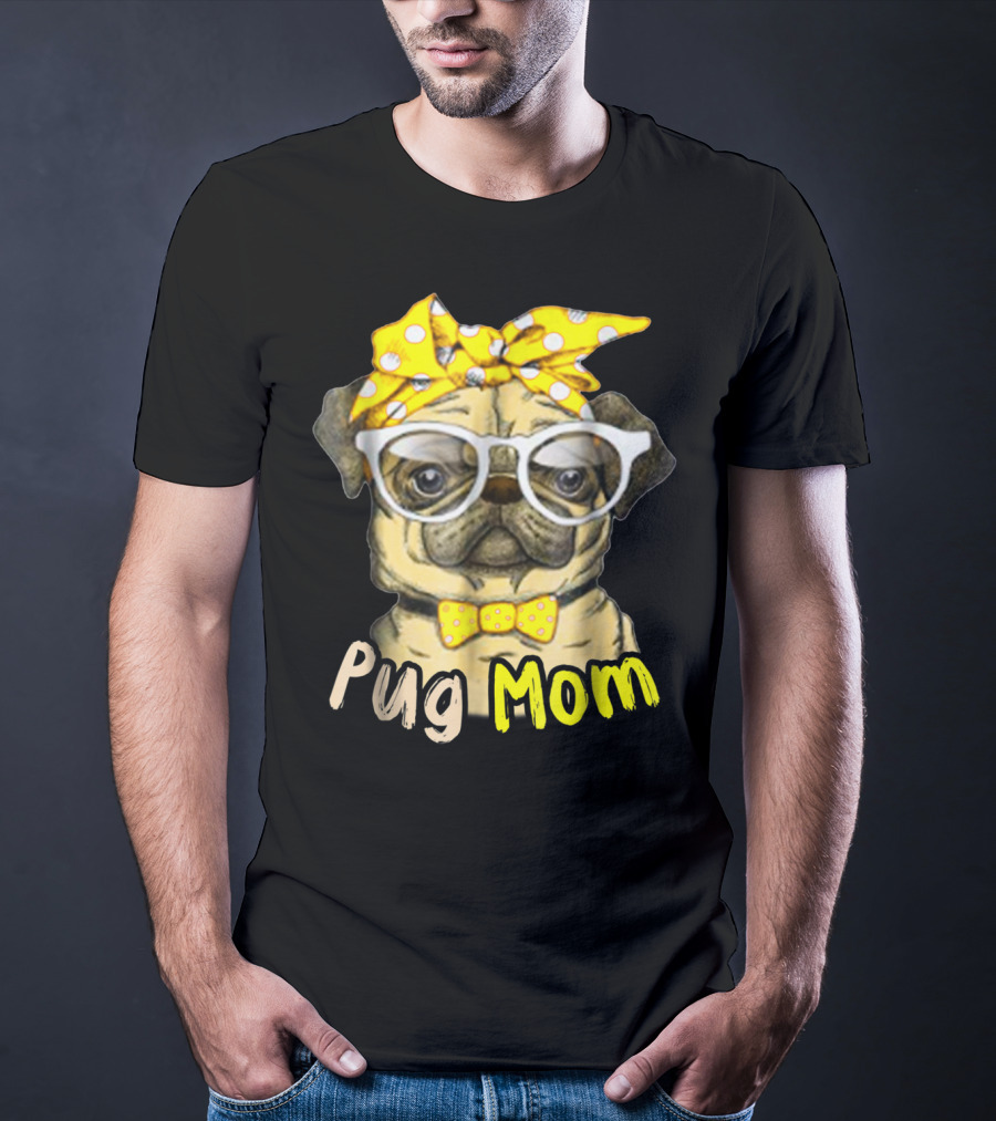 Pug Mom With Yellow Polka Dot Bow And Glasses For Dog Lovers T-Shirt