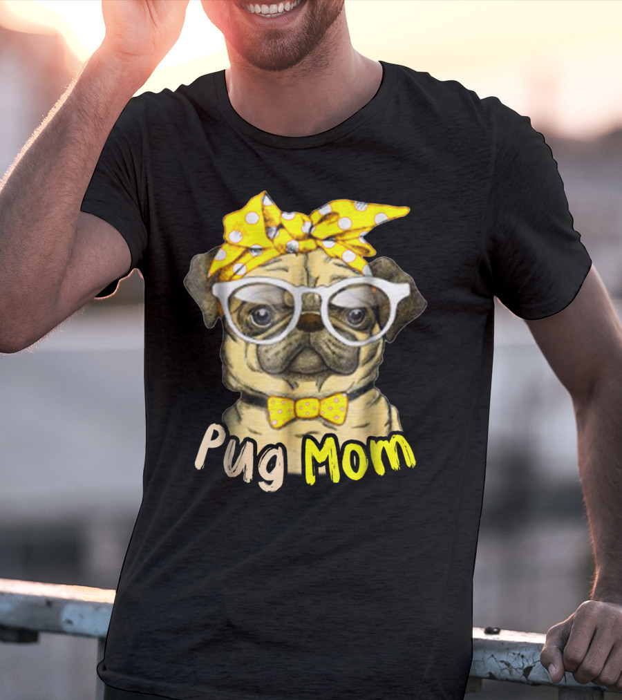 Pug Mom With Yellow Polka Dot Bow And Glasses For Dog Lovers T-Shirt