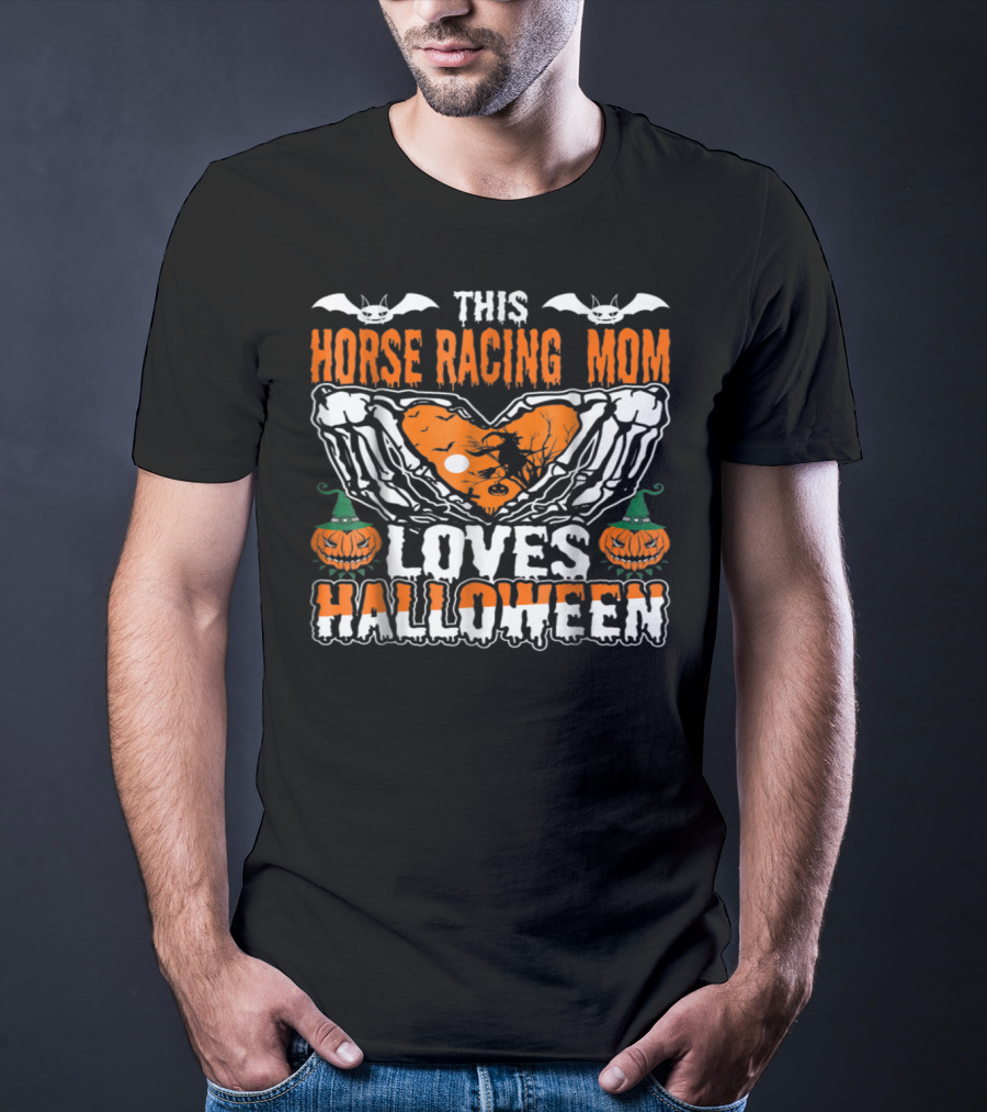 This Horse Racing Mom Loves Halloween T-Shirt
