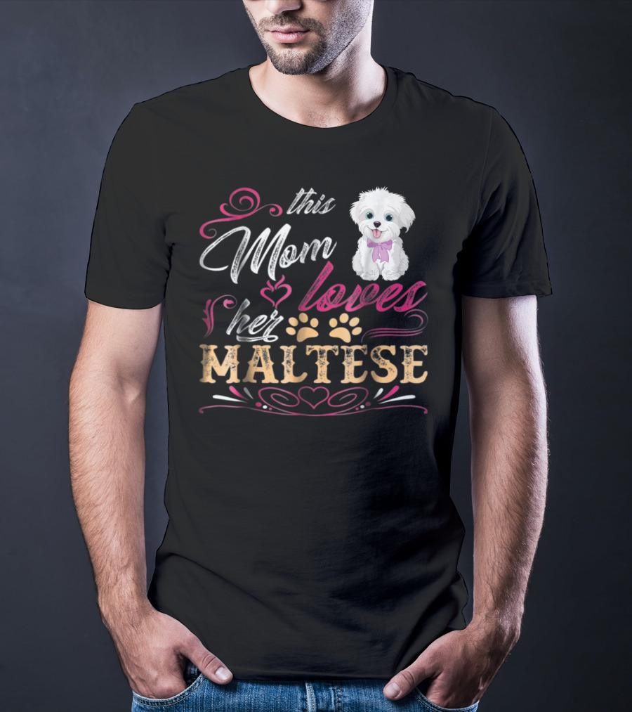 This Mom Loves Her Maltese Dog With Paw Prints And Heart T-Shirt
