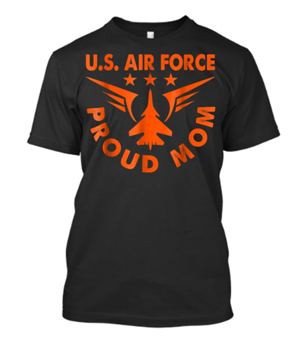 U.S. Air Force Proud Mom Jet And Stars T-Shirt