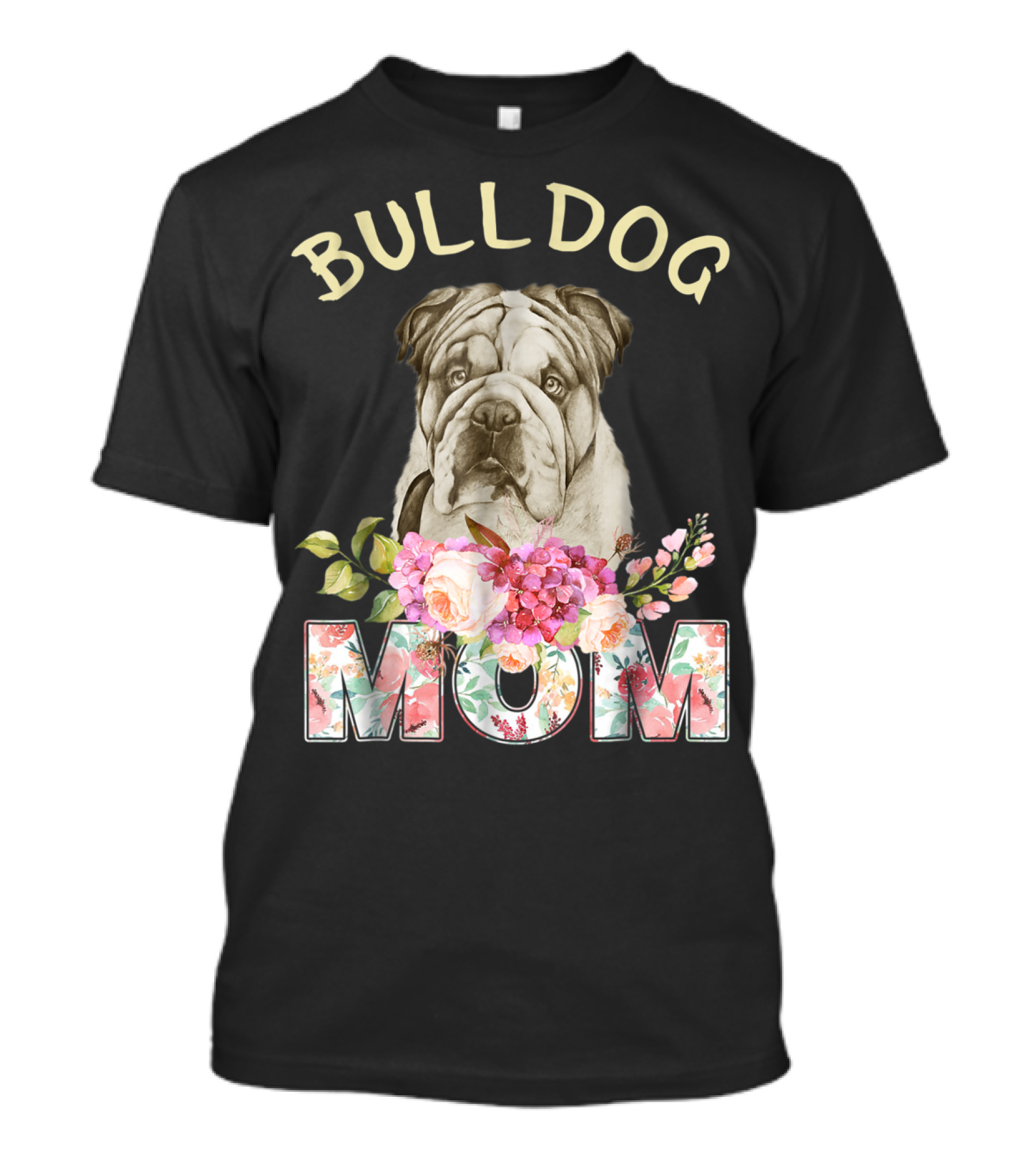 BULLDOG MOM Floral Bulldog T-Shirt