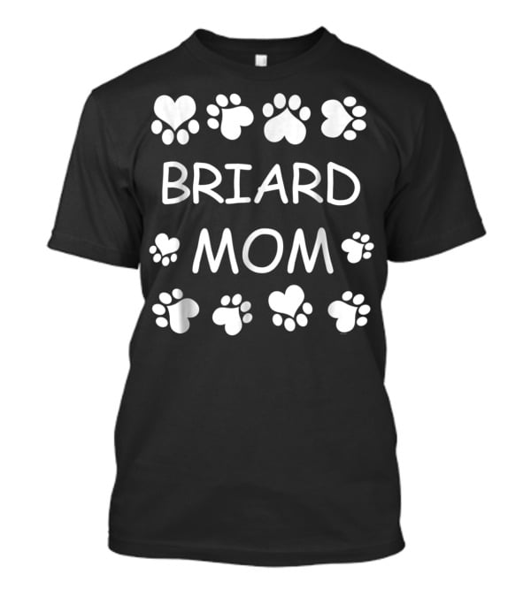 Briard Mom Heart And Paw Print Lovers For Christmas Birthday T-Shirt