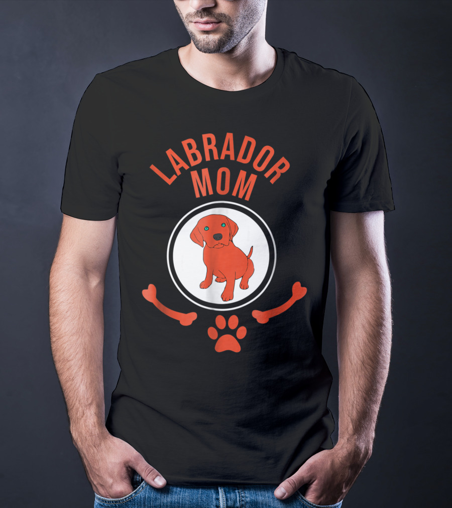 Labrador Mom Puppy Lover Cute Paw Bone T-Shirt