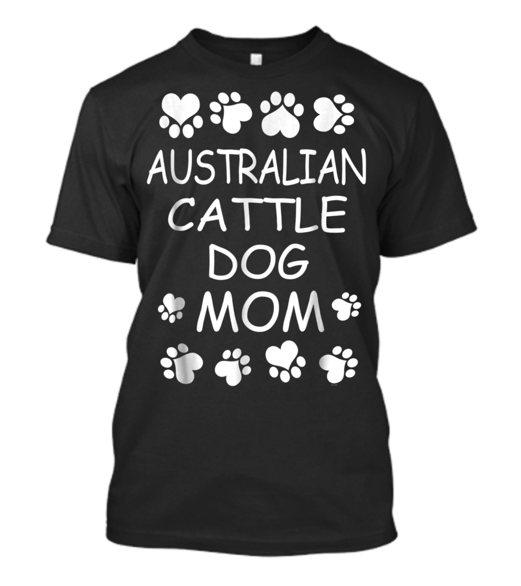 Australian Cattle Dog Mom T-Shirt