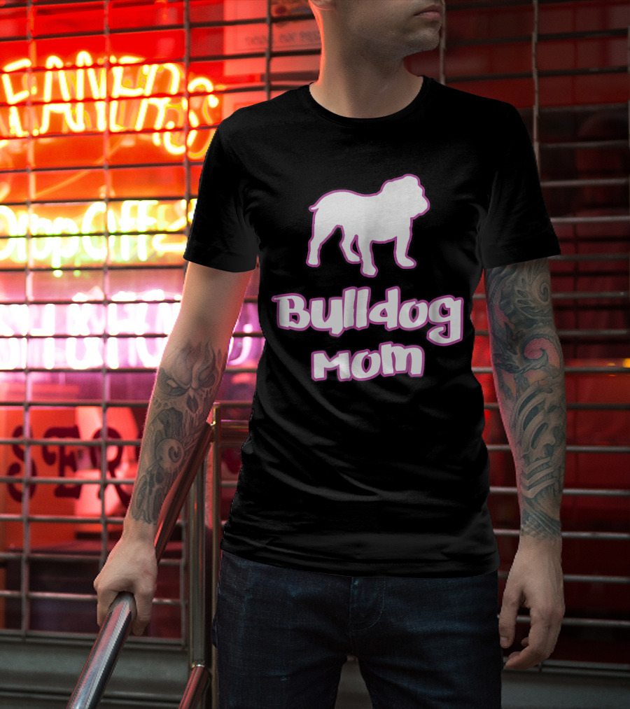 Bulldog Mom Bulldog 78 T-Shirt