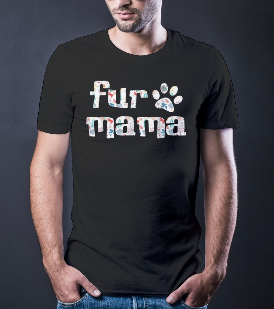 Fur Mama Paw Print Cute Dog Mom Dog Owners94 Playful T-Shirt