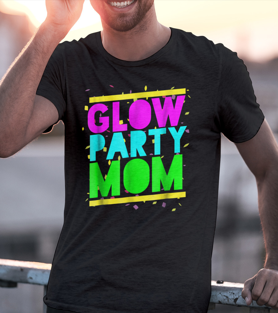 Glow Party Mom23 Celebration Neon Confetti T-Shirt