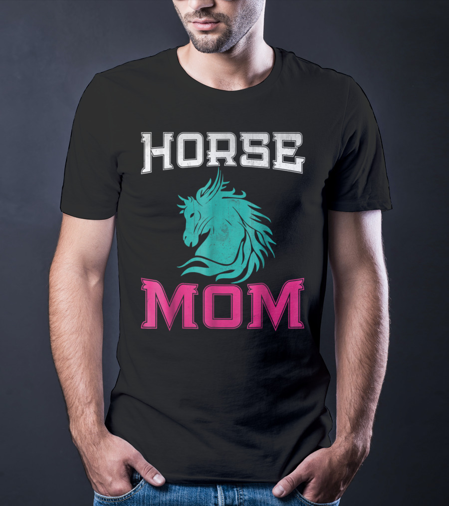 HORSE MOM Horse Lovers T-Shirt