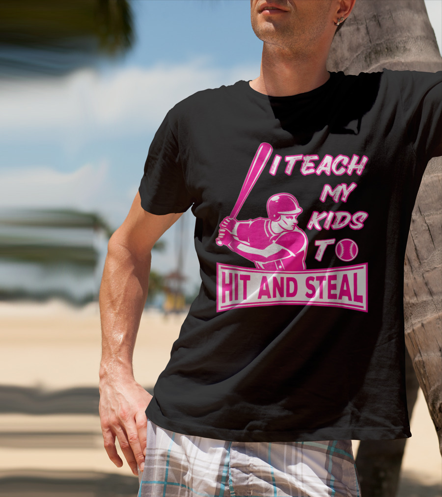 I Teach My Kids To Hit And Steal Baseball Mom Player Iconic T-Shirt
