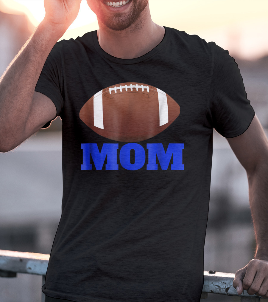 Football Mom American Football Enthusiast T-Shirt