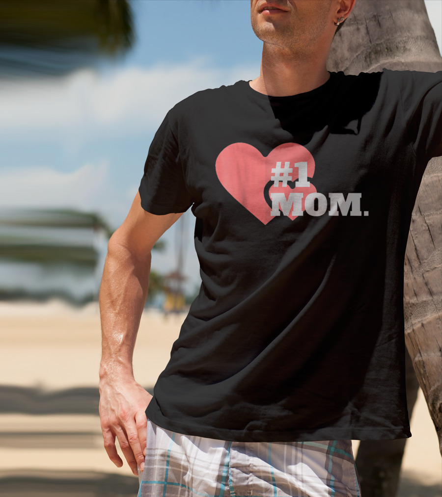 1 Mom Heart Design The Best Mother 16 T-Shirt