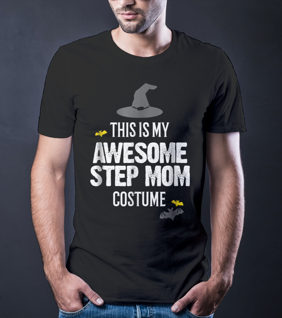 This Is My Awesome Step Mom Costume T-Shirt