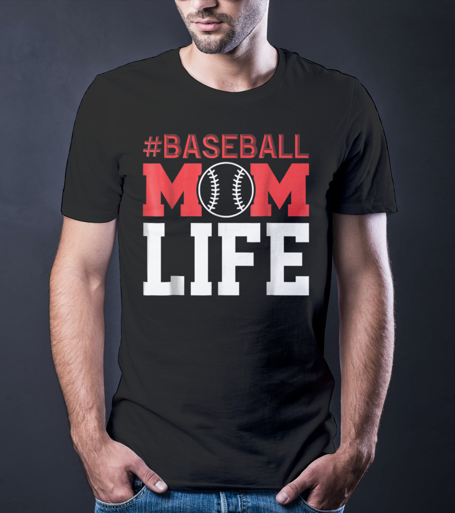 BASEBALL MOM LIFE T-Shirt