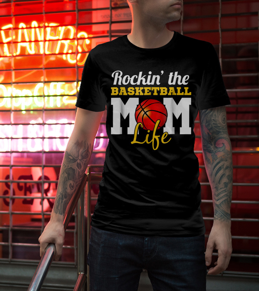 Rockin' The Basketball Mom Life T-Shirt