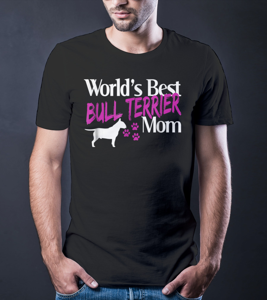 World's Best Bull Terrier Mom With Dog Silhouette And Paw Prints T-Shirt