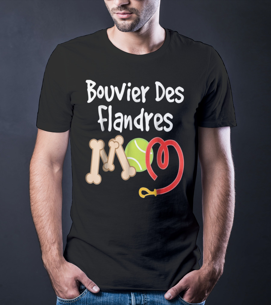 Bouvier Des Flandres Mom Bone Tennis Ball Leash T-Shirt