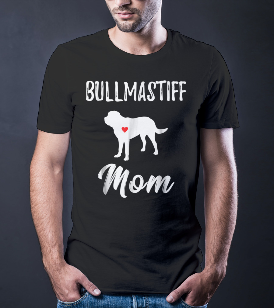 Bullmastiff Mom Dog Lover Owner Bullmastiff Mom T-Shirt