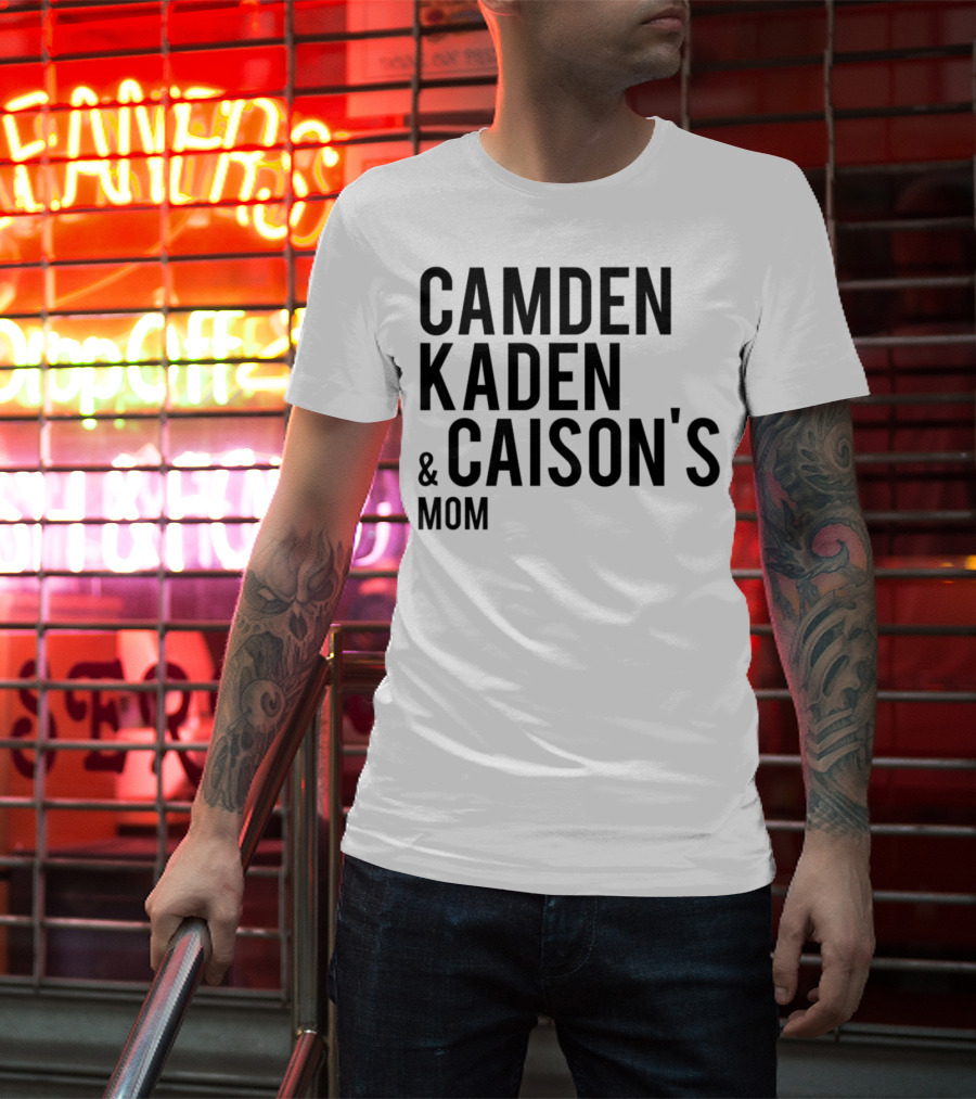Camden Kaden Caison's Mom T-Shirt