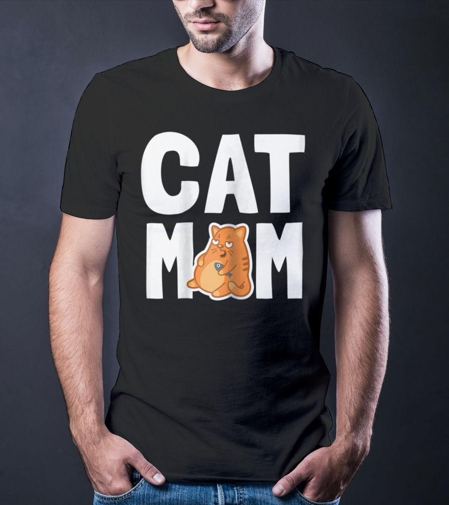 CAT MOM I Cool Pet Owner Mother T-Shirt