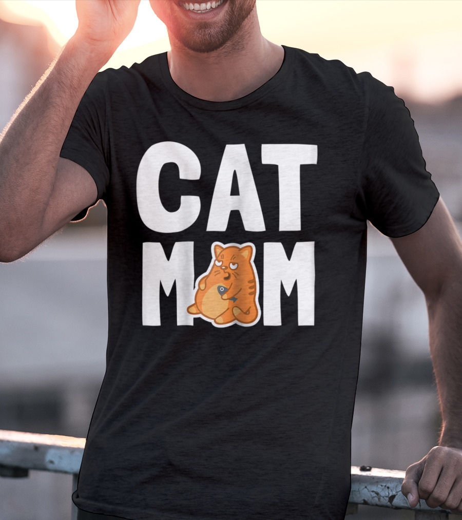 CAT MOM I Cool Pet Owner Mother T-Shirt