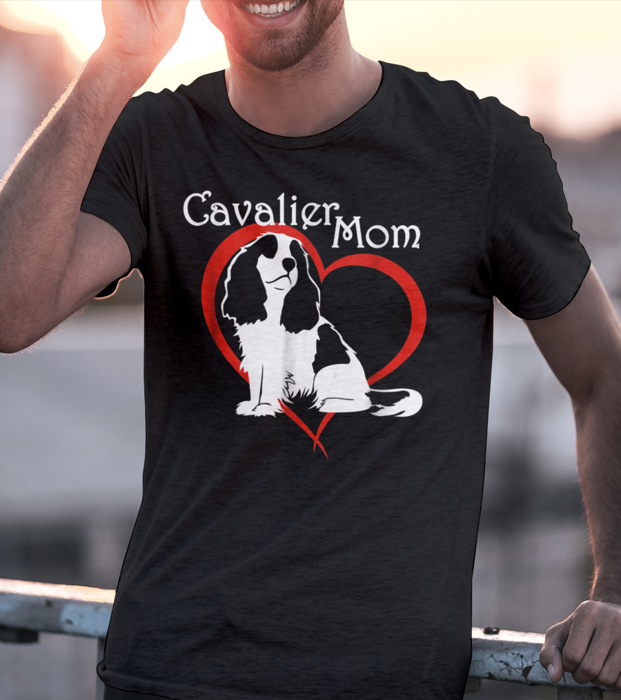Cavalier Mom CKCS Heart NickerStickers Dog T-Shirt