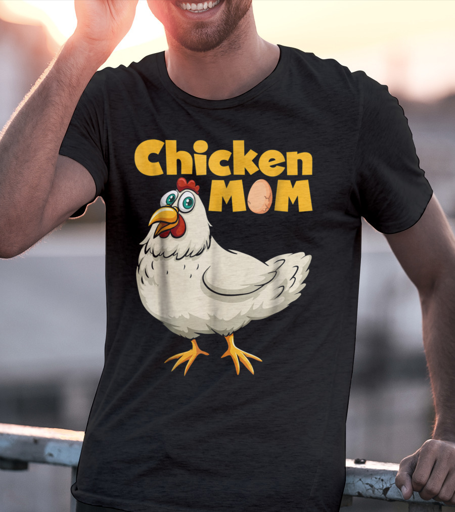 Chicken Mom Cute Cartoon Hen With Egg Lettering T-Shirt