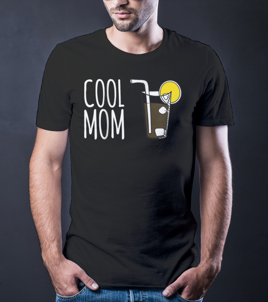 COOL MOM Lemon Drink With Ice And Straw T-Shirt
